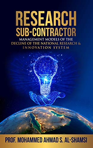 Research Sub-Contractor: Models For The Decline Of The National Research and Innovation System