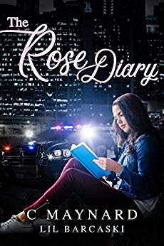 The Rose Diary by Curtis Maynard