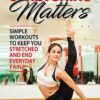 stretching-matters-simple-workouts-to-keep-you-stretched-and-end-everyday-pain photo