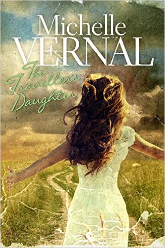 The Traveller’s Daughter by Michelle Vernal