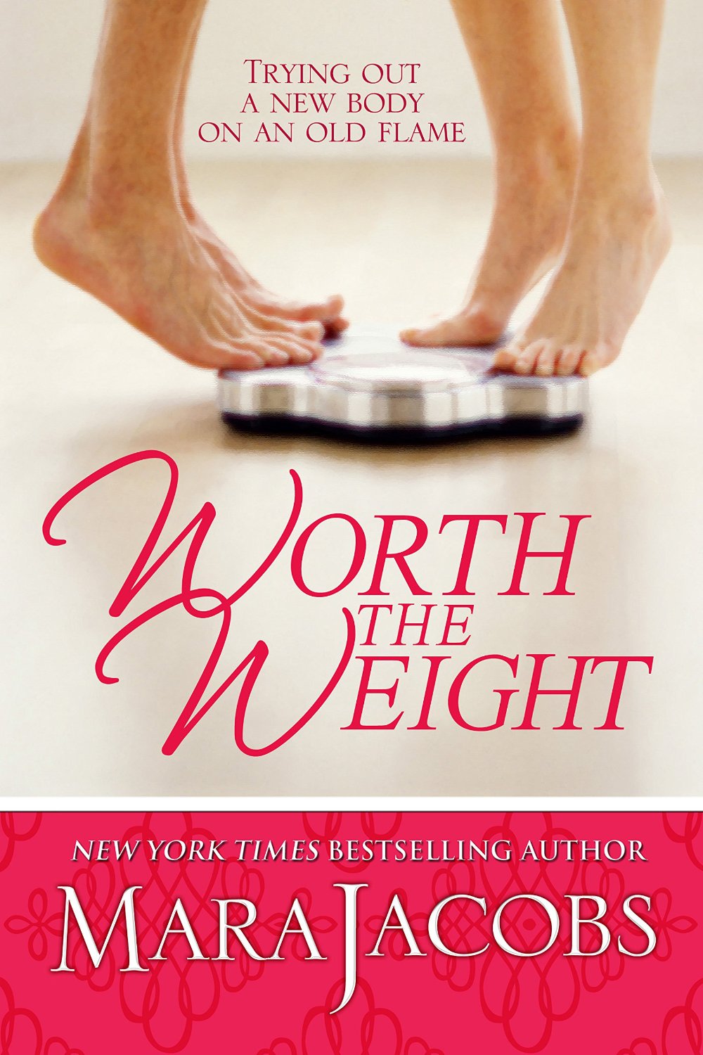 Worth The Weight (The Worth Series Book 1: A Copper Country Romance) by Mara Jacobs