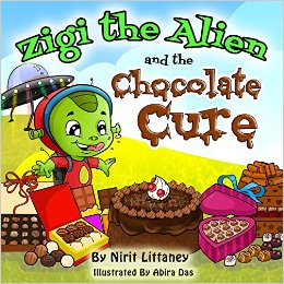 Children’s book: Zigi the Alien and the Chocolate Cure by Nirit Littaney